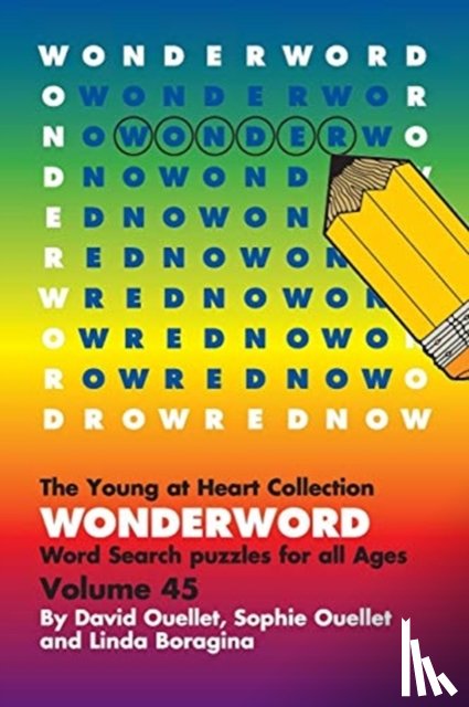 Ouellet, David, Ouellet, Sophie, Boragina, Linda - WonderWord Volume 45