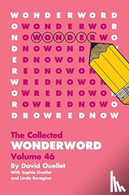 Ouellet, David, Ouellet, Sophie, Boragina, Linda - WonderWord Volume 46