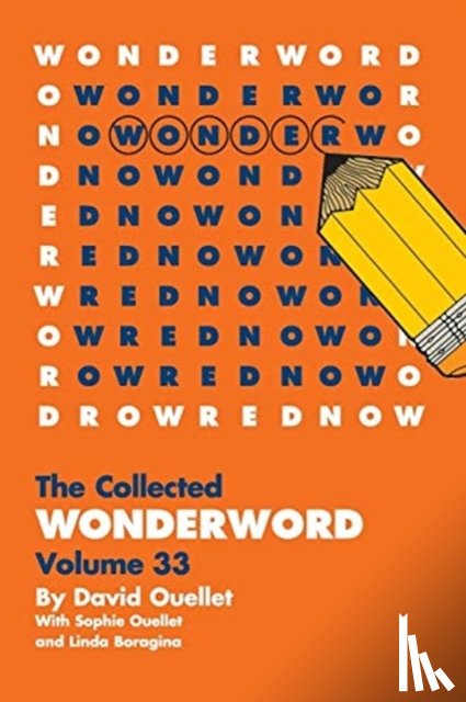 Ouellet, David, Ouellet, Sophie, Boragina, Linda - WonderWord Volume 33