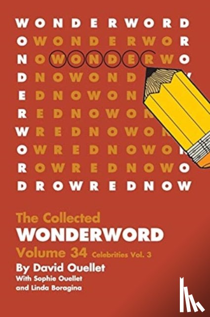 Ouellet, David, Ouellet, Sophie, Boragina, Linda - WonderWord Volume 34