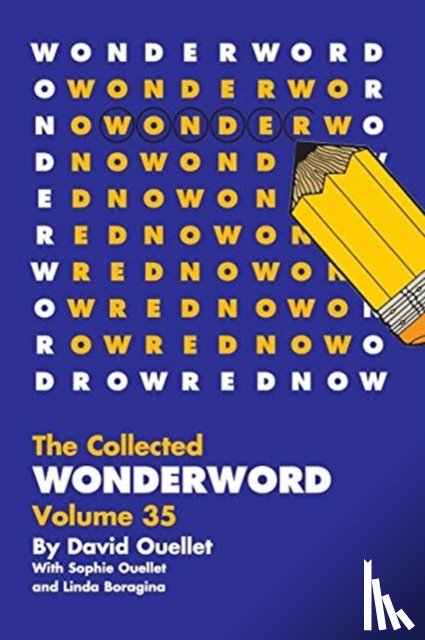 Ouellet, David, Ouellet, Sophie, Boragina, Linda - WonderWord Volume 35