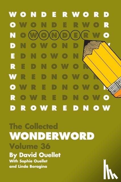 Ouellet, David, Ouellet, Sophie, Boragina, Linda - WonderWord Volume 36