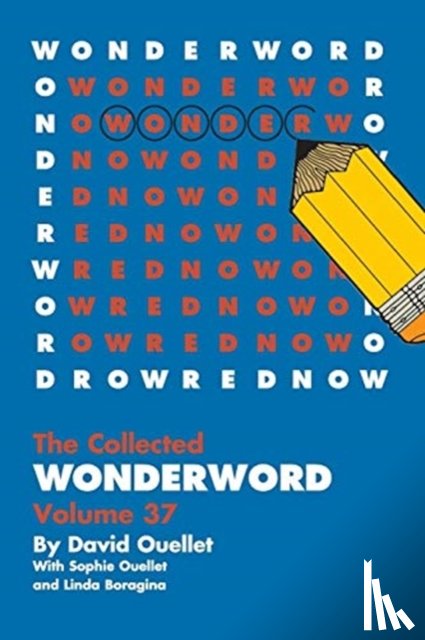 Ouellet, David, Ouellet, Sophie, Boragina, Linda - WonderWord Volume 37