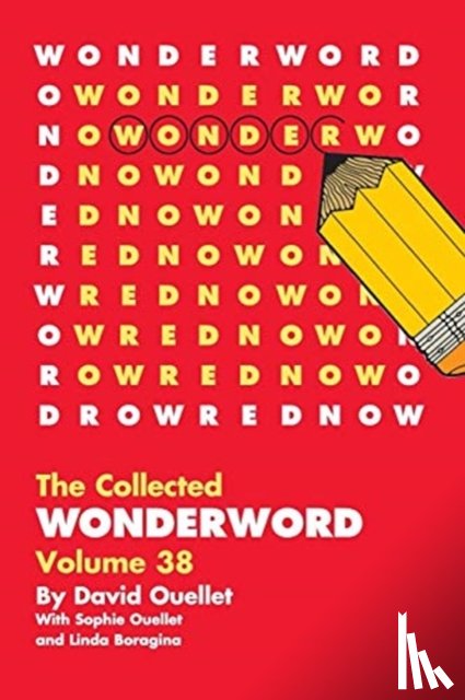 Ouellet, David, Ouellet, Sophie, Boragina, Linda - WonderWord Volume 38