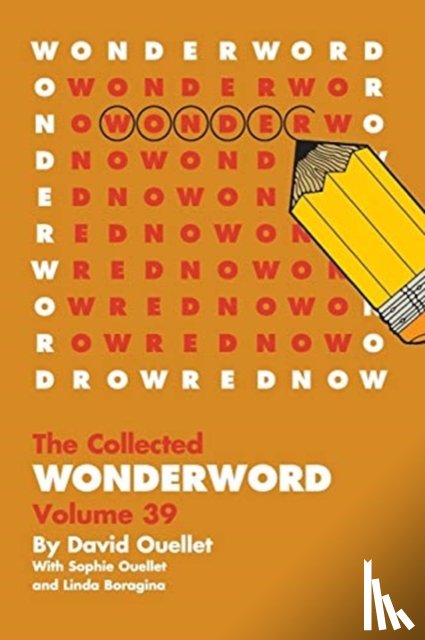 Ouellet, David, Ouellet, Sophie, Boragina, Linda - WonderWord Volume 39