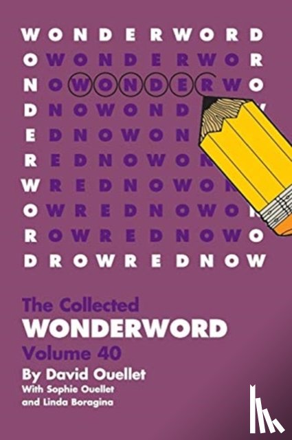 Ouellet, David, Ouellet, Sophie, Boragina, Linda - WonderWord Volume 40