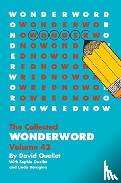 Ouellet, David, Ouellet, Sophie, Boragina, Linda - WonderWord Volume 42