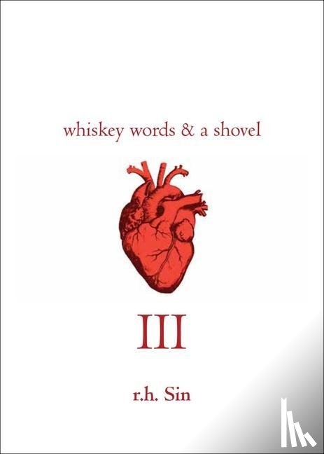 Sin, r.h. - Whiskey Words & a Shovel III