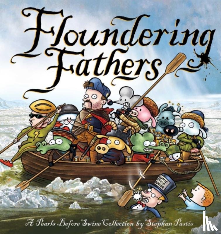 Stephan Pastis - Floundering Fathers