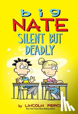 Peirce, Lincoln - Big Nate: Silent But Deadly
