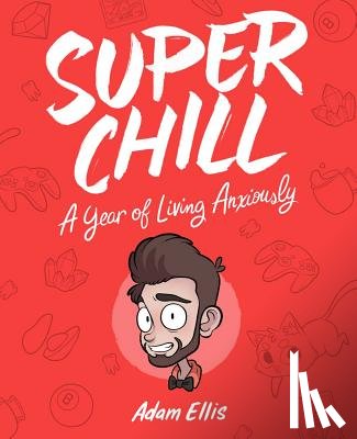 Adam Ellis - Super Chill