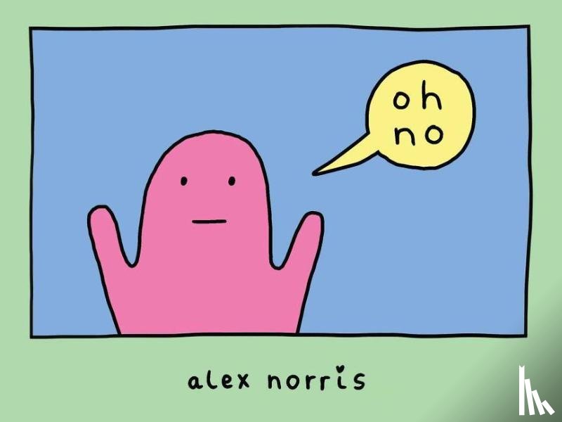 Norris, Alex - oh no