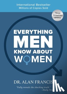 Garner, Alan Francis, Cashman, Cindy - Garner, A: Everything Men Know about Women