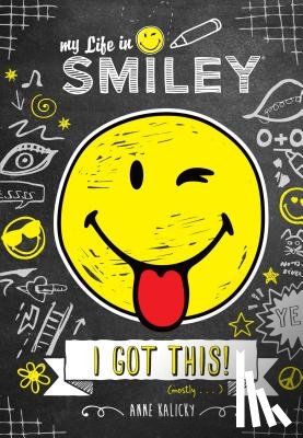 Kalicky, Anne - My Life in Smiley (Book 2 in Smiley series)