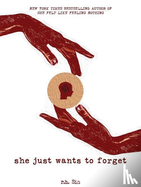 Sin, r.h. - She Just Wants to Forget