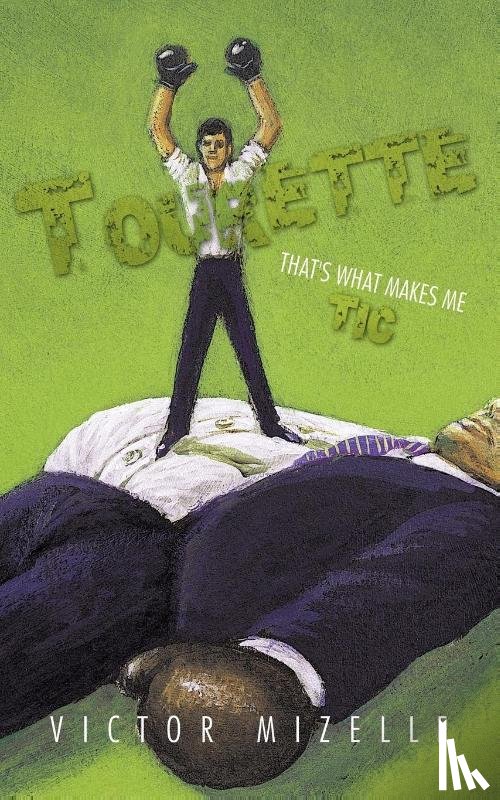 Mizelle, Victor - Tourette