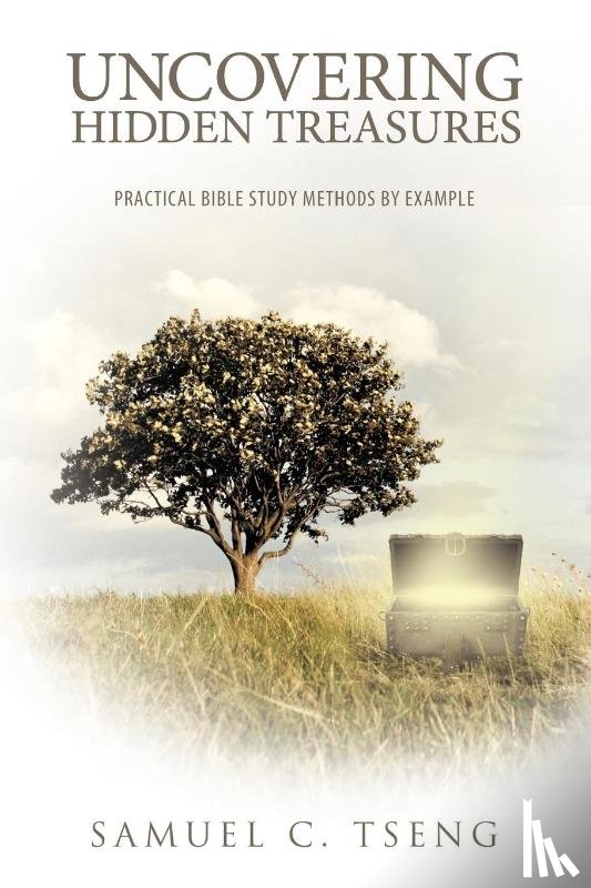 Tseng, Samuel C. - Uncovering Hidden Treasures