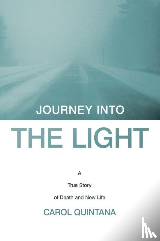 Quintana, Carol - Journey into the Light