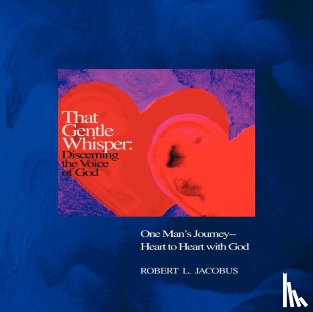 Jacobus, Robert L. - That Gentle Whisper