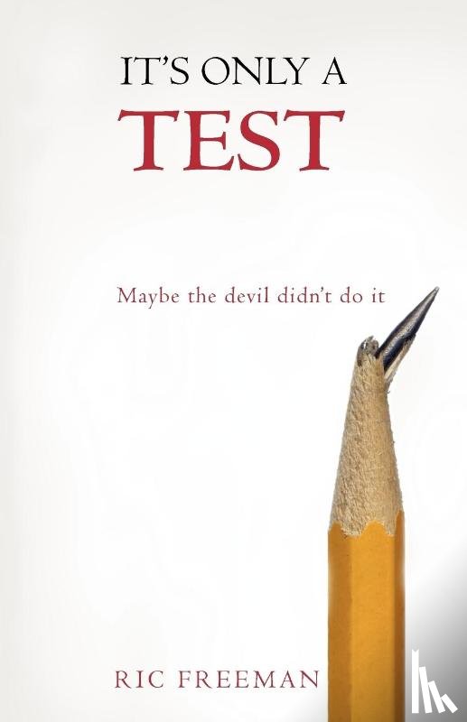 Freeman, Ric - It's Only a Test