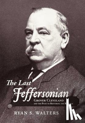 Walters, Ryan S. - The Last Jeffersonian