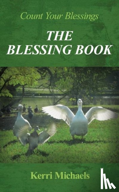 Michaels, Kerri - The Blessing Book