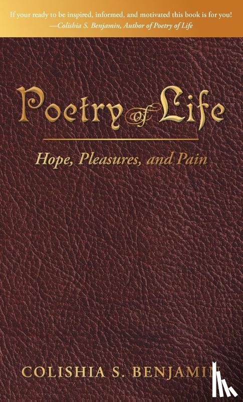 Benjamin, Colishia S. - Poetry of Life