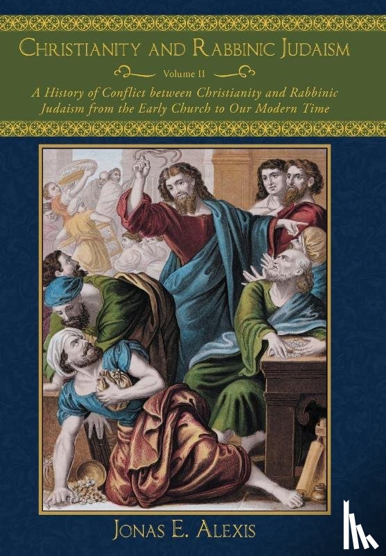 Alexis, Jonas E. - Christianity and Rabbinic Judaism