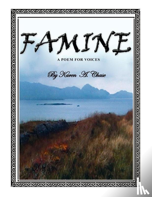 Chase, Karen A - Famine