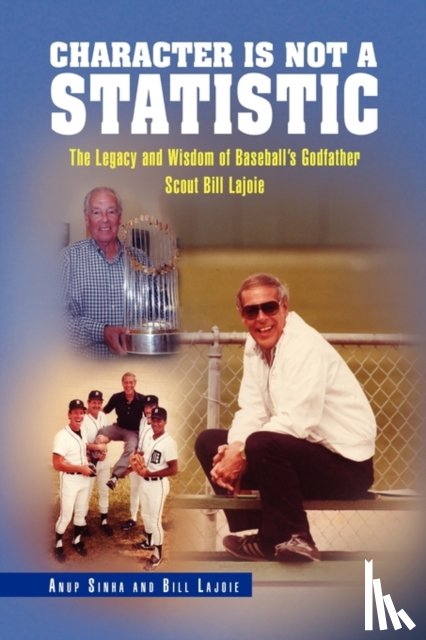 Anup Sinha and Bill Lajoie, Sinha And Bi, Anup Sinha and Bill Lajoie - Character Is Not a Statistic