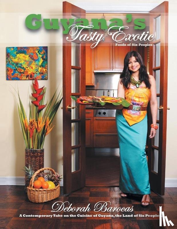 Barocas, Deborah - Guyana's Tasty Exotic