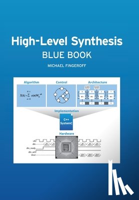 Fingeroff, Michael - High-Level Synthesis Blue Book