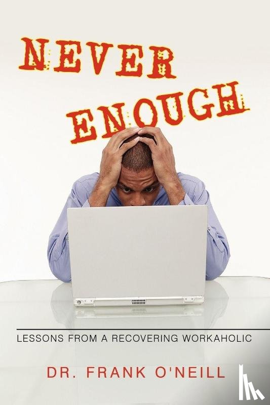 Dr Frank O'Neill - Never Enough