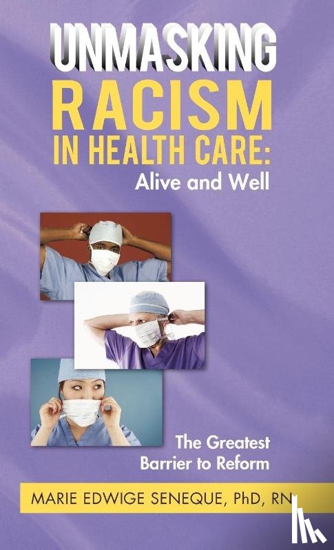 Seneque Rn, Marie Edwige - Racism in Healthcare