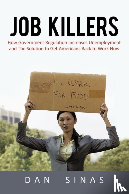 Dan Sinas, Sinas, Dan Sinas - Job Killers