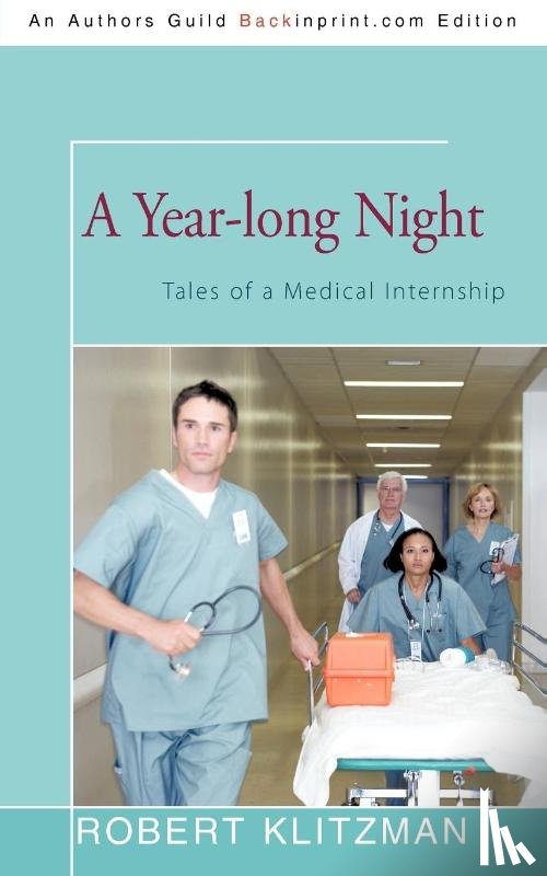 Klitzman, Dr Robert - A Year-long Night