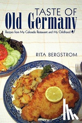 Bergstrom, Rita - Taste of Old Germany
