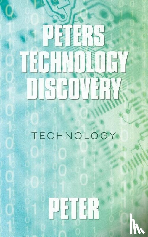 Peter - Peters technology Discovery
