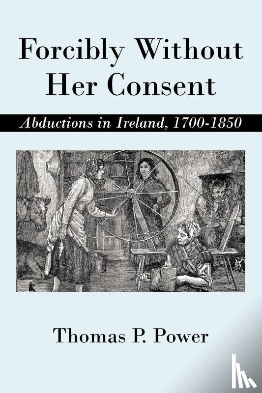 Power, Thomas P - Forcibly Without Her Consent