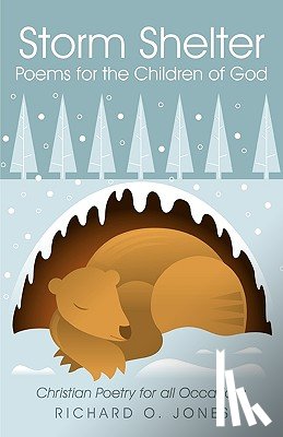Jones, Richard O - Storm Shelter Poems for the Children of God
