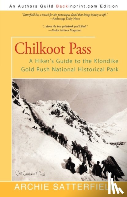 Satterfield, Archie - Chilkoot Pass