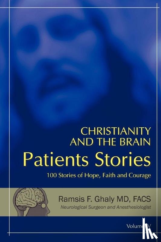Ghaly Facs, Ramsis F - Christianity and the Brain