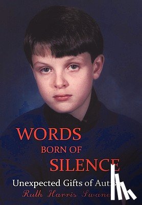 Swaner, Ruth Harris - Words Born of Silence