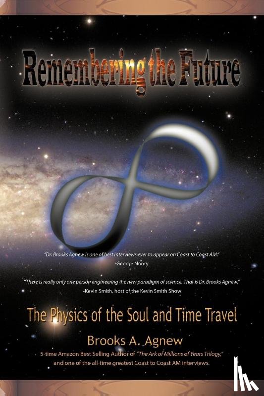 Agnew, Brooks A - Remembering the Future