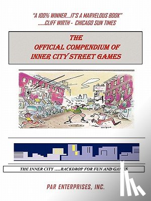 Par Enterprises Inc - The Official Compendium of Inner City Street Games