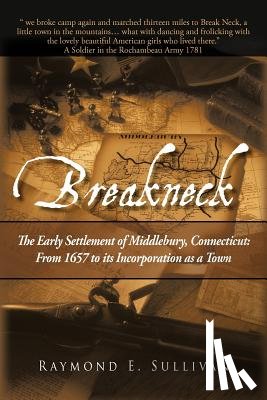 Sullivan, Raymond E - Breakneck