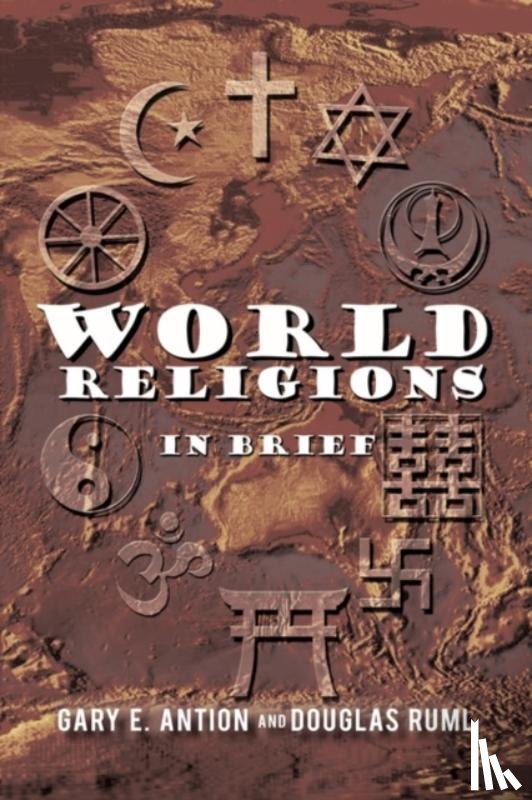 Antion, Gary E, Ruml, Douglas - World Religions in Brief
