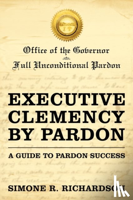 Richardson, Simone R - Executive Clemency by Pardon