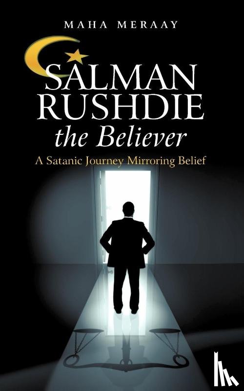 Meraay, Maha - Salman Rushdie the Believer
