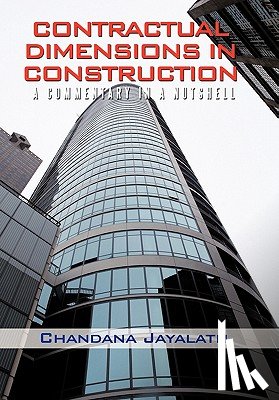 Jayalath, Chandana - Contractual Dimensions in Construction